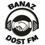 Banaz Dost FM
