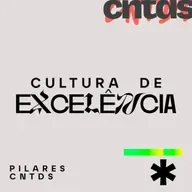 Cultura de Excelência - Pr. Carlos Santicioli