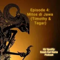 Episode 4: Mitos di Jawa feat Rachel (Timothy & Tegar) 