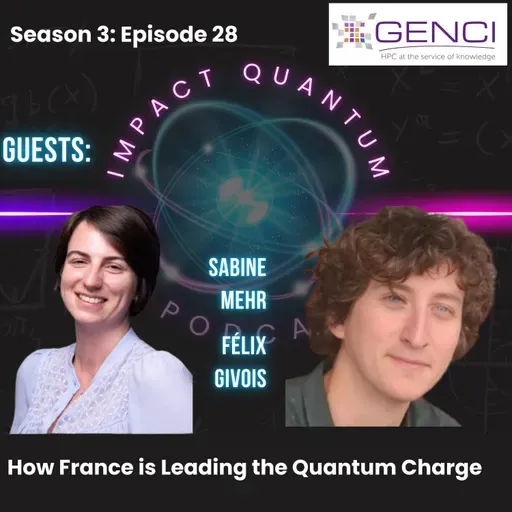 Inside France’s Quantum Revolution: GENCI, Startups, and the Future of HPC