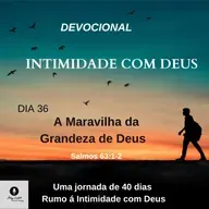 JL # 147 - A maravilha da grandeza de Deus. 