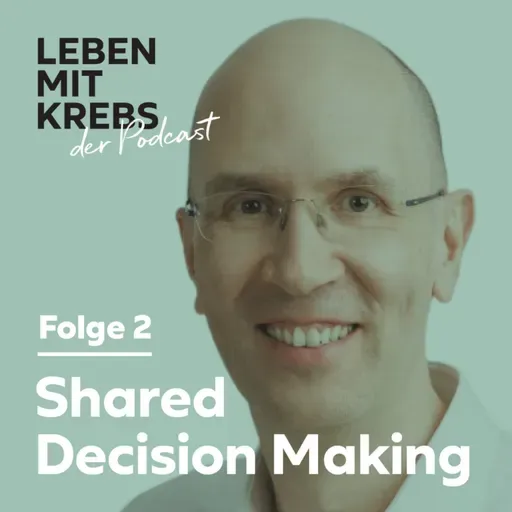 Shared Decision Making | Das Tumorboard
