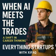 When AI Meets the Trades: Why Young Workers Are Choosing Skilled Careers