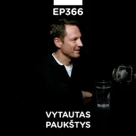 EP 366:  Vytautas Paukštys, Eskimi.com - Pojačalo podcast