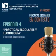 Prácticas escolares y tecnología
