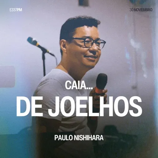 Caia... de Joelhos - Paulo Nishihara