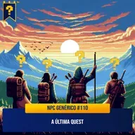 NG#111: A última quest