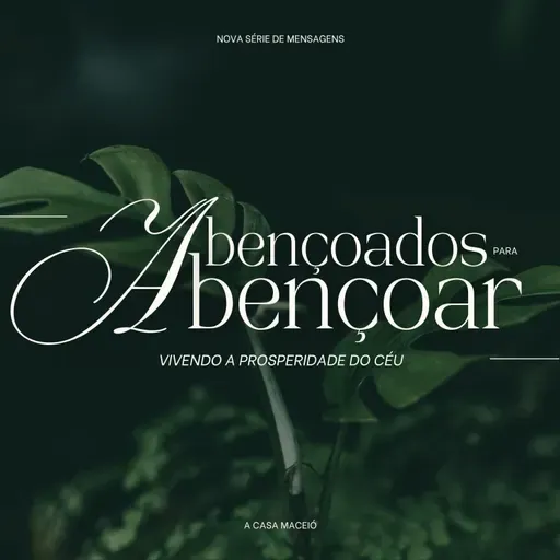 PROSPERANDO PARA ABENÇOAR - PR. SAULO NICÁCIO