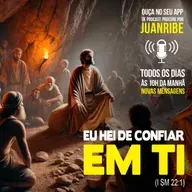 Eu Hei de Confiar em Ti (I Sm 22 01)