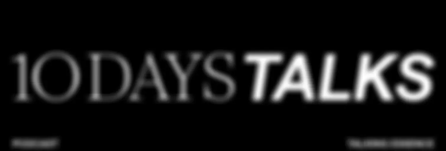 10DAYS TALKS