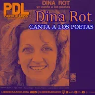 #626: Dina Rot canta a los poetas — Voz, exilio y memoria