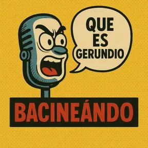 Bacineando, que es gerundio