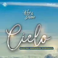 VIVE TU DISEÑO T40 E1 | "LA BIBLIA: Nuestra Verdadera Esperanza"