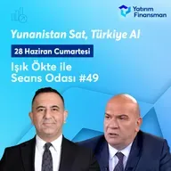 Seans Odası #49 I Yunanistan Sat, Türkiye Al
