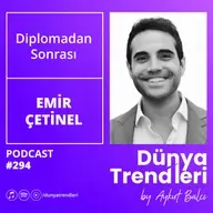 Diplomadan Sonrası | Emir Çetinel, Future Talent Council
