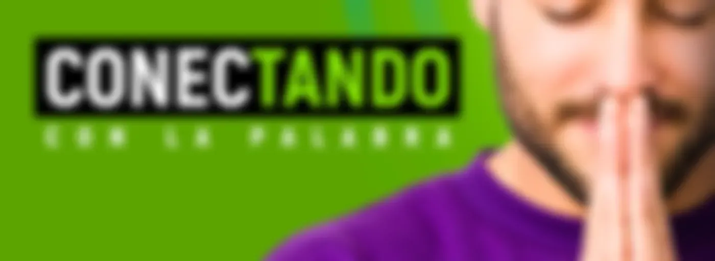 Conectando Con la Palabra