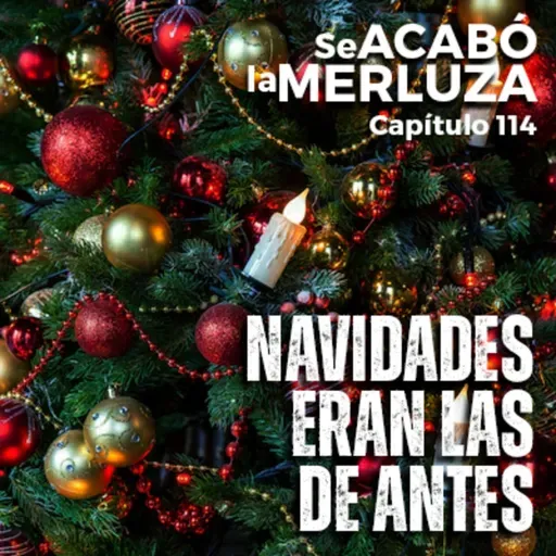 Navidades eran las de antes