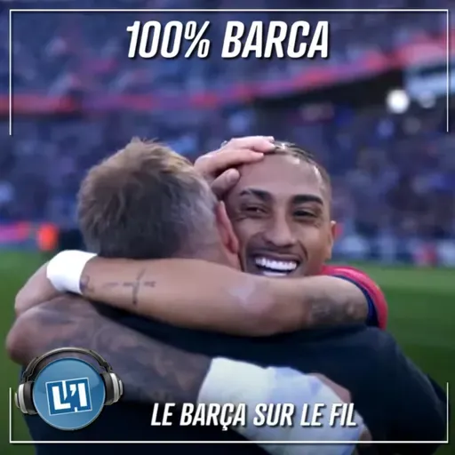 LE BARÇA SUR LE FIL   -  FC BARCELONE VS CELTA VIGO - LIGA 2024/2025 - J32