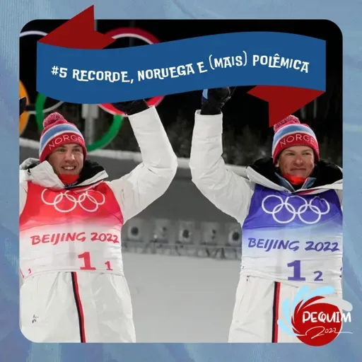 MO Pequim 2022 #05 - Recorde alemão, Noruega no topo, medalhas, finais e mais polêmicas do caso Valieva