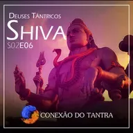 Deuses Tântricos: Shiva