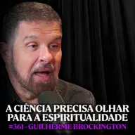 Neurocientista Explica o que a Ciência Ignora Sobre a Espiritualidade - Guilherme Brockington | Lutz Podcast #361