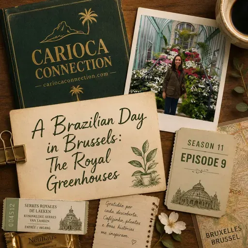 A Brazilian Day in Brussels: The Royal Greenhouses 🪴
