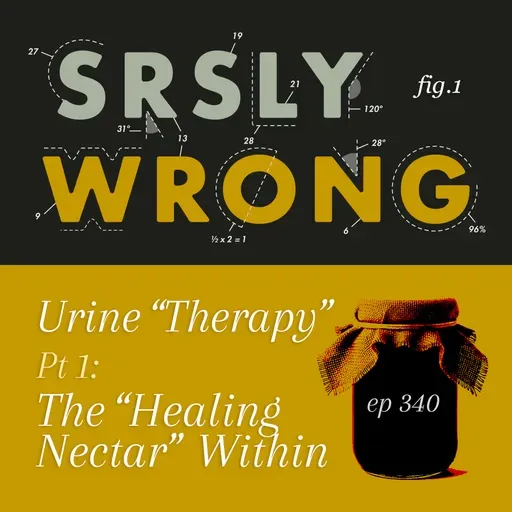 Ep 340 – TEASER – Urine Therapy Pt 1, The Healing Nectar Within
