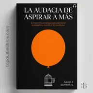 Tu Mente Ya Decidió Cuánto Puedes Lograr (Así Se Revierte) | Audiolibro