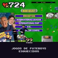 99Vidas 724 - Jogos de Futeboys Esquecidos