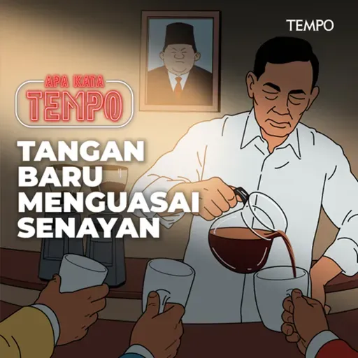 Tangan Baru Menguasai Senayan