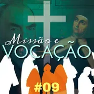 Missão e Vocação - Gustavo Siqueira