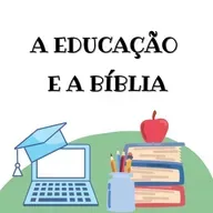 A Bíblia e a educação 