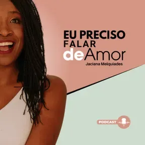 Eu preciso falar de amor 