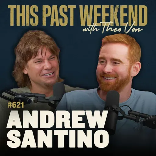 #621 - Andrew Santino