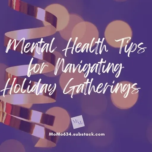 Mental Health Tips for Navigating Holiday Gatherings [2025]