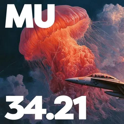 34.21 - MU Podcast - The Edge of Reality