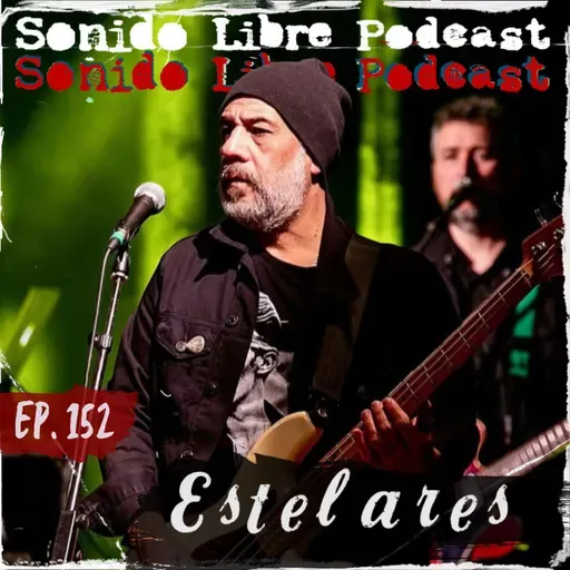 E152 / ESTELARES / La leyenda argentina en Festival Cordillera