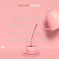 T(ea) With Honey: New Year; Same Hopes