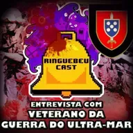 Entrevista Com Veterano da Guerra do Ultramar - RingueBeu Cast 61