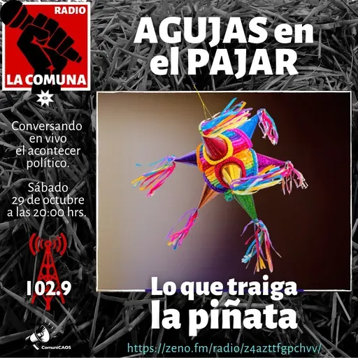 AGUJAS EN EL PAJAR-LO que TRAIGA la PIÑATA