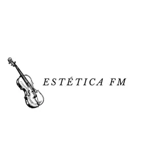 Estética FM