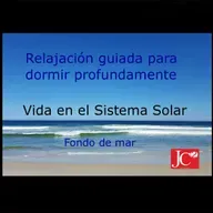 VIDA EN EL SISTEMA SOLAR. Relajación para dormir. Fondo de costa.