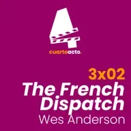 3x02 The French Dispatch (Wes Anderson)