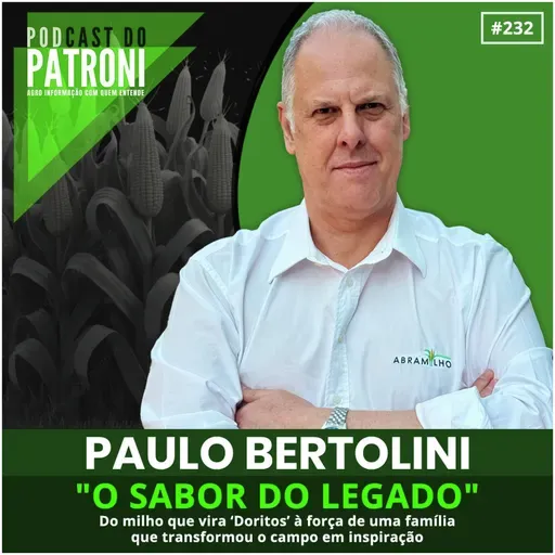 #232 - O sabor do legado