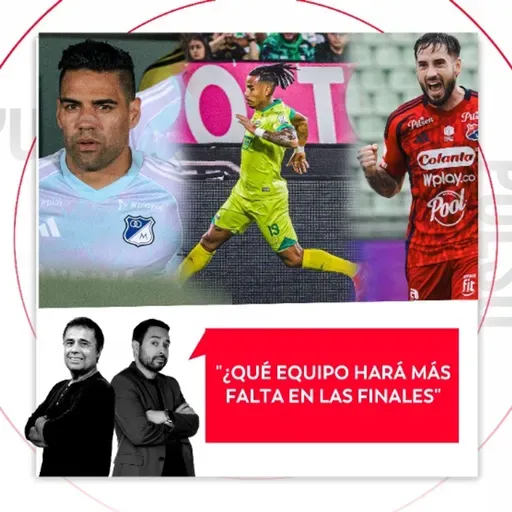 ¿Qué equipo hará más falta en las finales? El Pulso de Fútbol, 21 de abril del 2026