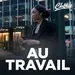 Chérie FM - Au Travail