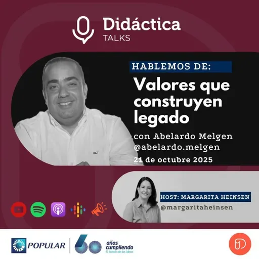 Valores que construyen legado - Abelardo Mélgen