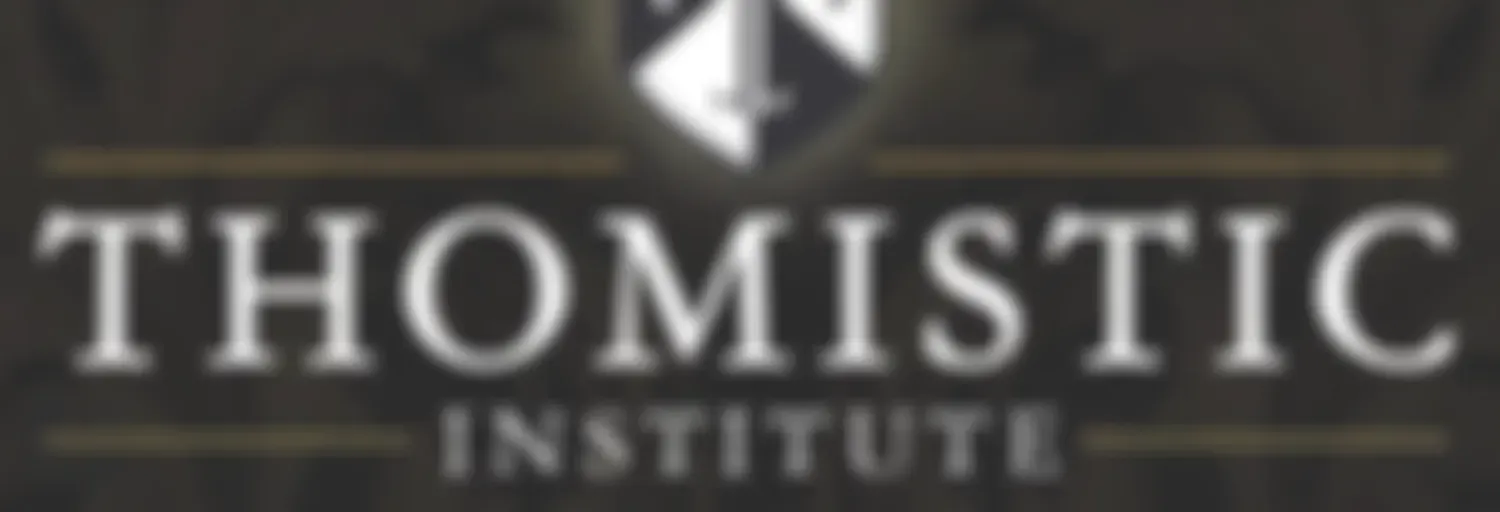 The Thomistic Institute