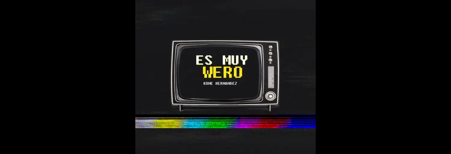 ES MUY WERO