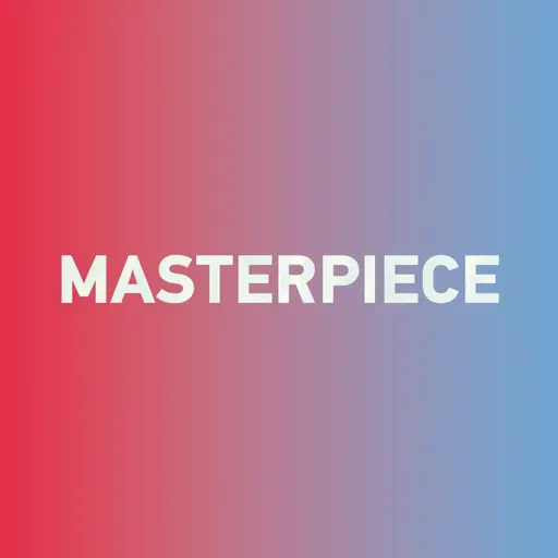 Special: How to say "masterpiece 杰作" in Chinese?
